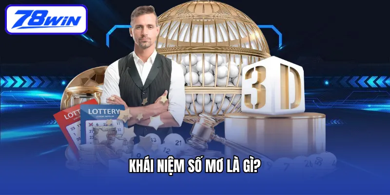 Khái niệm số mơ là gì?