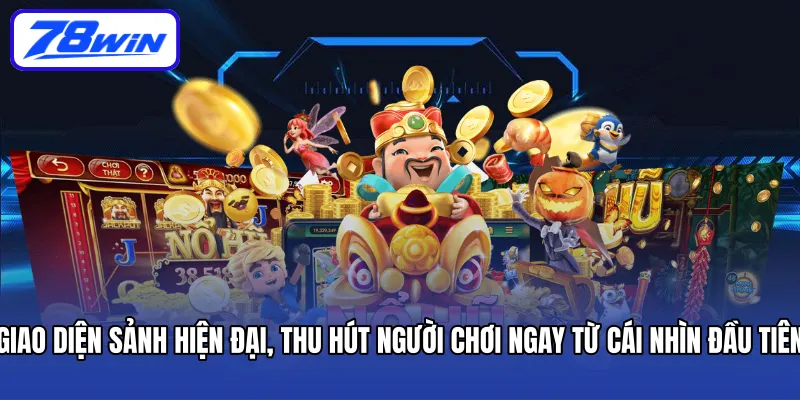 Giao diện sảnh hiện đại, thu hút người chơi ngay từ cái nhìn đầu tiên